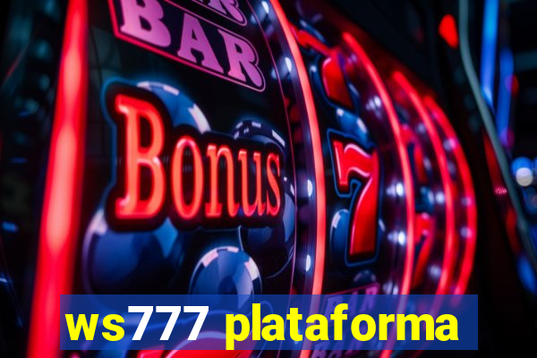 ws777 plataforma